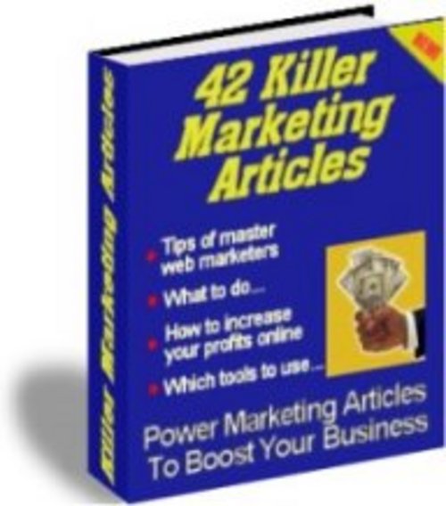 Product picture 42 Killer Marketing Articles - AAA+++